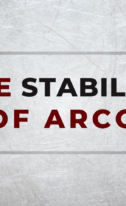 The Stability of Arco: As Sure as the Strength of Steel