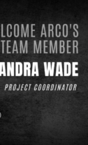 Arco Welcomes Our Newest Member, Alexandra Wade, to the Team!